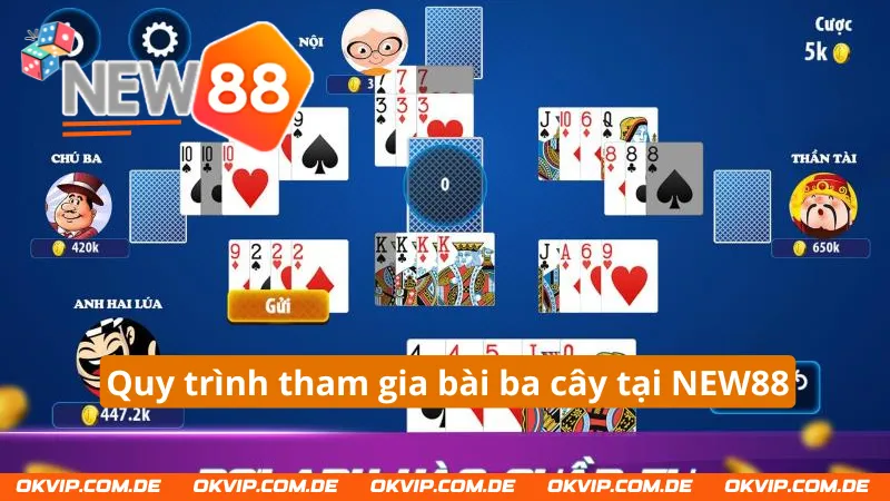 3 bước để tham gia vào game bài ba cây NEW88