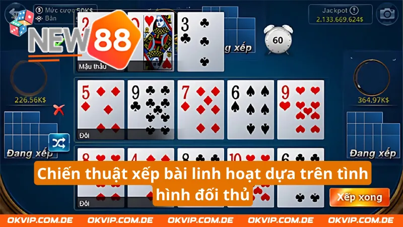 Chiến thuật xếp bài mậu binh NEW88 linh hoạt dựa trên tình hình đối thủ