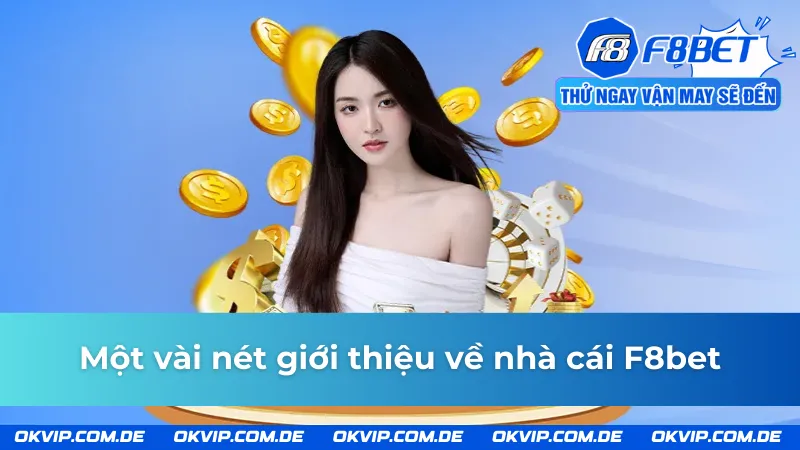 Giới thiệu về nhà cái F8bet