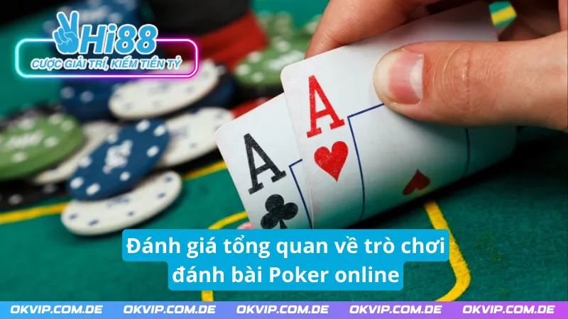 Giới thiệu về game bài Poker Hi88