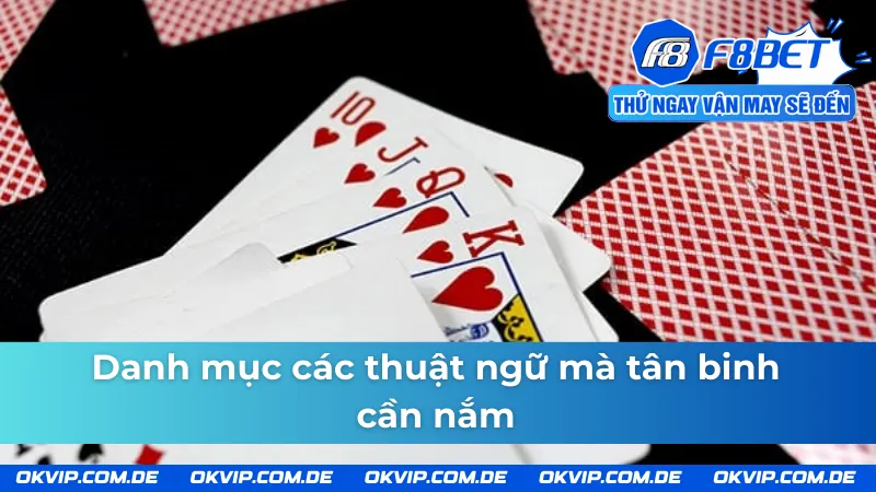 Danh sách các thuật ngữ trong xì dách F8BET